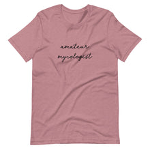 Load image into Gallery viewer, Amateur Mycologist T-Shirt for Women with beautiful cursive font
